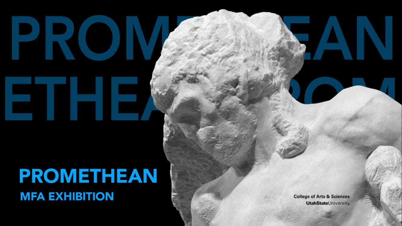 Image for event: MFA Exhibition: Promethean
