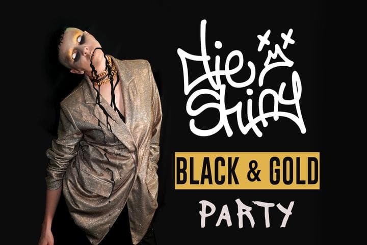 Image for event: Die Shiny