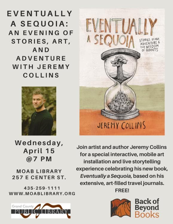 Eventually A Sequoia: An Evening of Stories, Art, and Adventure with Jeremy Collins