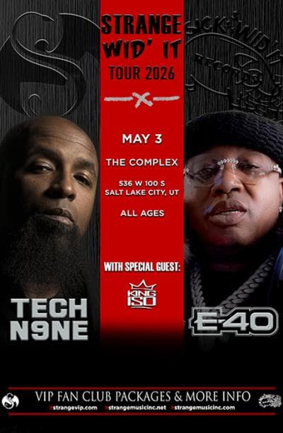 Image for event: TECH N9NE & E-40 live at The Complex