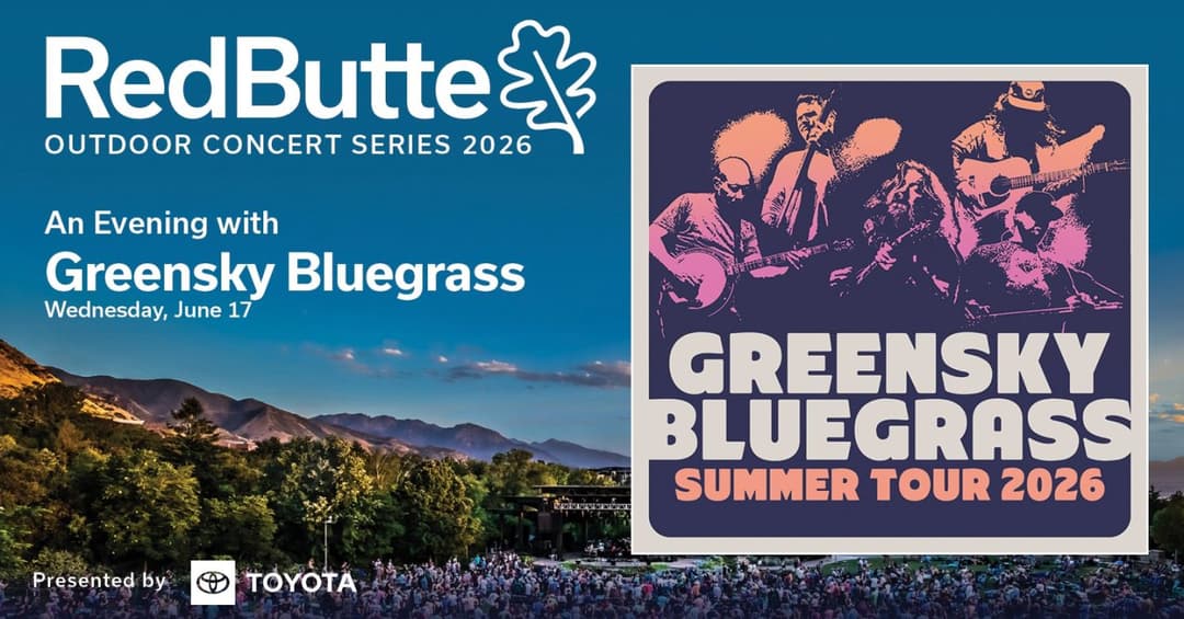 2026 Red Butte Outdoor Concert Series: An Evening with Greensky Bluegrass