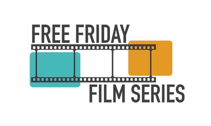 Image for event: 2026 Free Friday Film Series