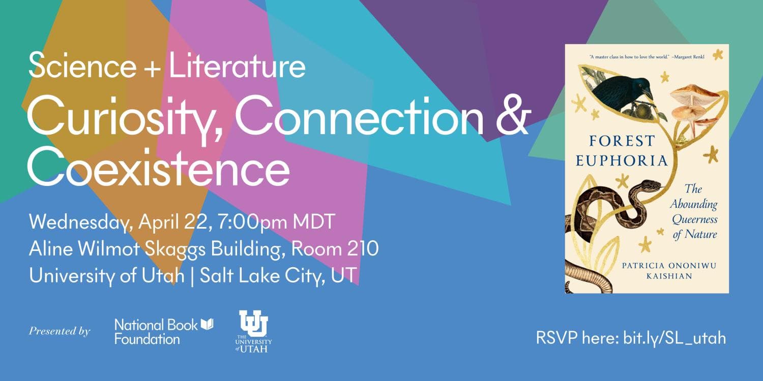 Image for event: Science + Literature: Curiosity, Connection & Coexistence