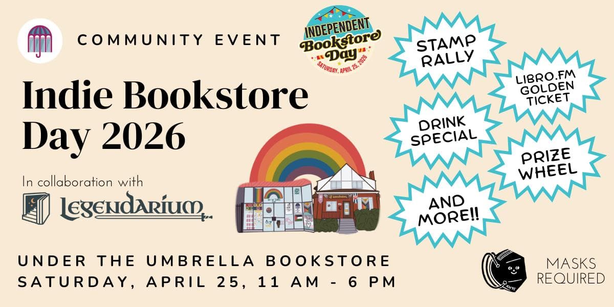 Image for event: Indie Bookstore Day 2026 at Under the Umbrella