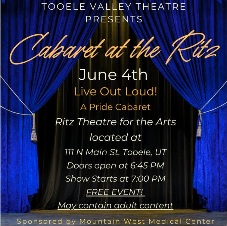 Tooele Valley Theatre Cabaret: Live Out Loud