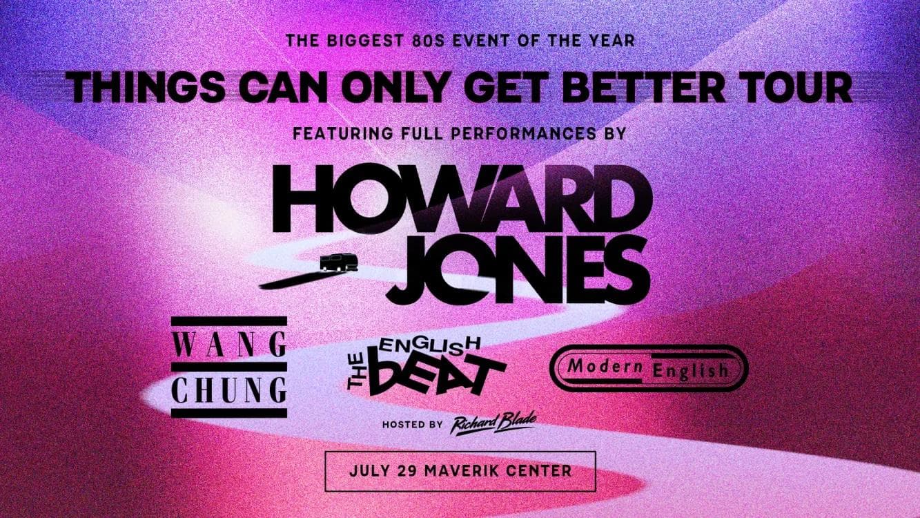 Image for event: Howard Jones: Things Can Only Get Better Tour