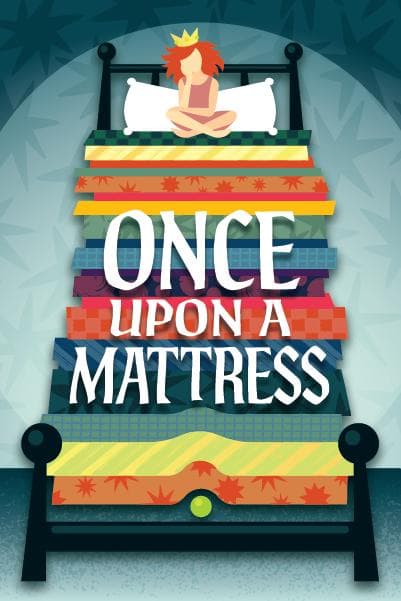 Image for event: Once Upon a Mattress