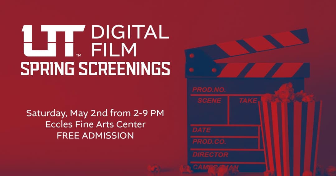 Spring Screenings by the Utah Tech Digital Film Department