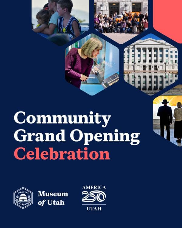 Image for event: Museum of Utah Grand Opening Celebration