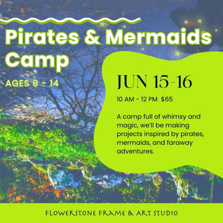 Pirates and Mermaids Art Camp