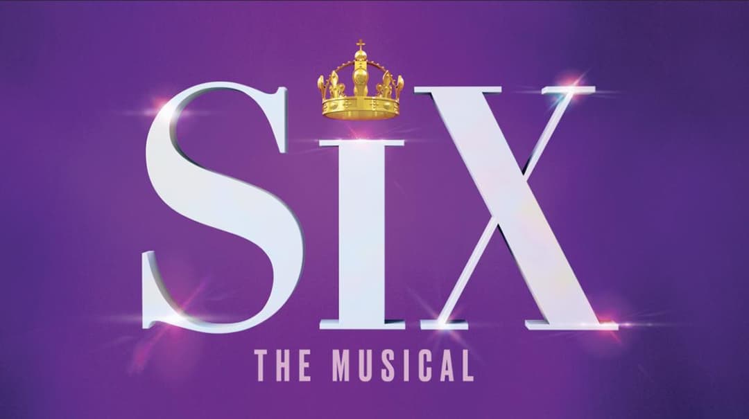SIX the Musical