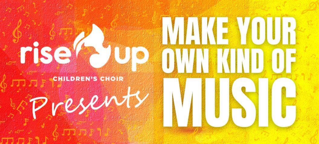 Image for event: Make Your Own Kind of Music