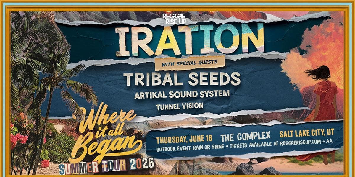 Image for event: Iration Where It All Began Summer Tour 2026