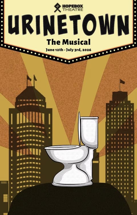 Image for event: Urinetown The Musical
