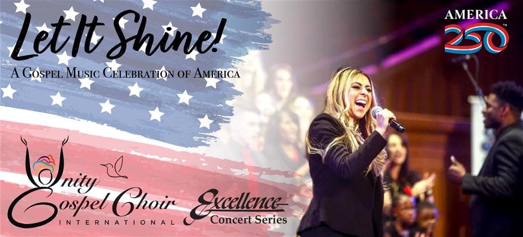 Let it Shine: A Gospel Music Celebration of America the Beautiful - 250 Years