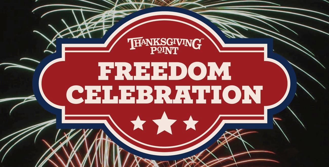 Image for event: Thanksgiving Point Freedom Celebration 2026
