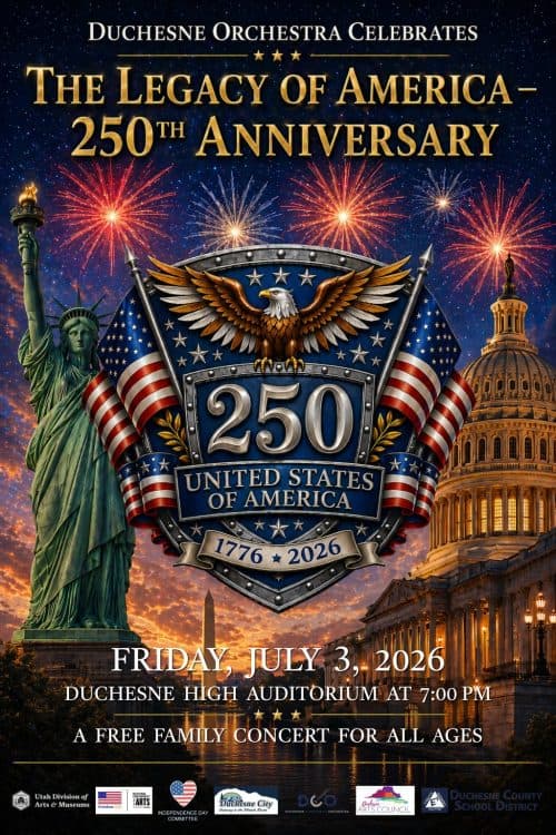 Image for event: Duchesne Community Orchestra, The Legacy of America - 250th Anniversary