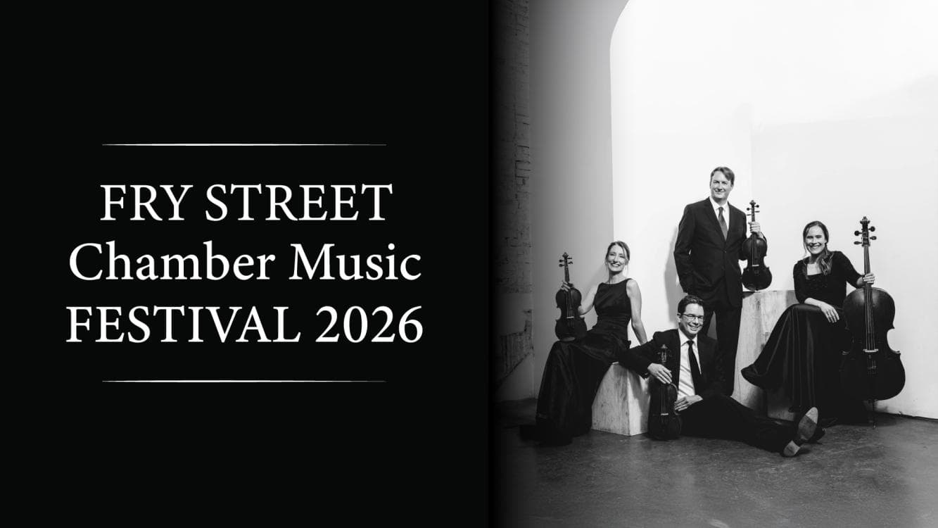 Image for event: Fry Street Chamber Music Festival 2026