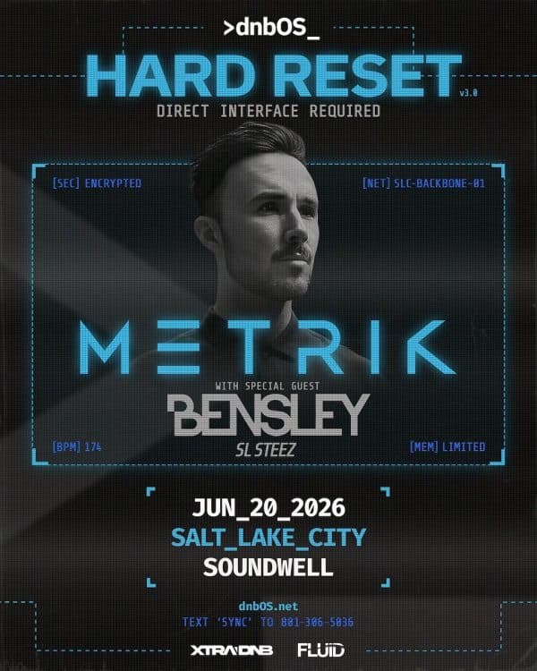 Image for event: HARD RESET featuring METRIK + BENSLEY 