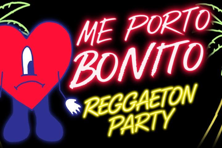 Image for event: Me Porto Bonito [reggaeton party]