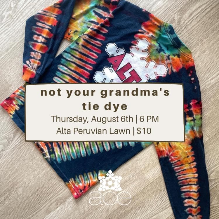 Image for event: Not Your Grandma's Tie Dye