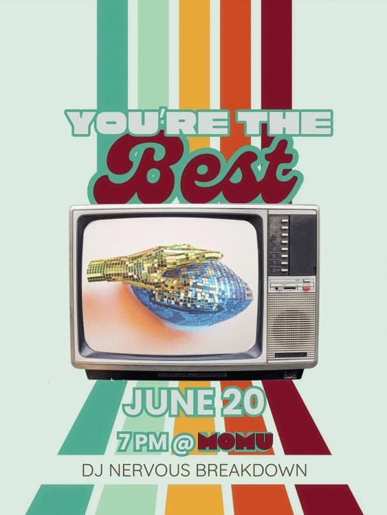 You're The Best! Art Exhibit