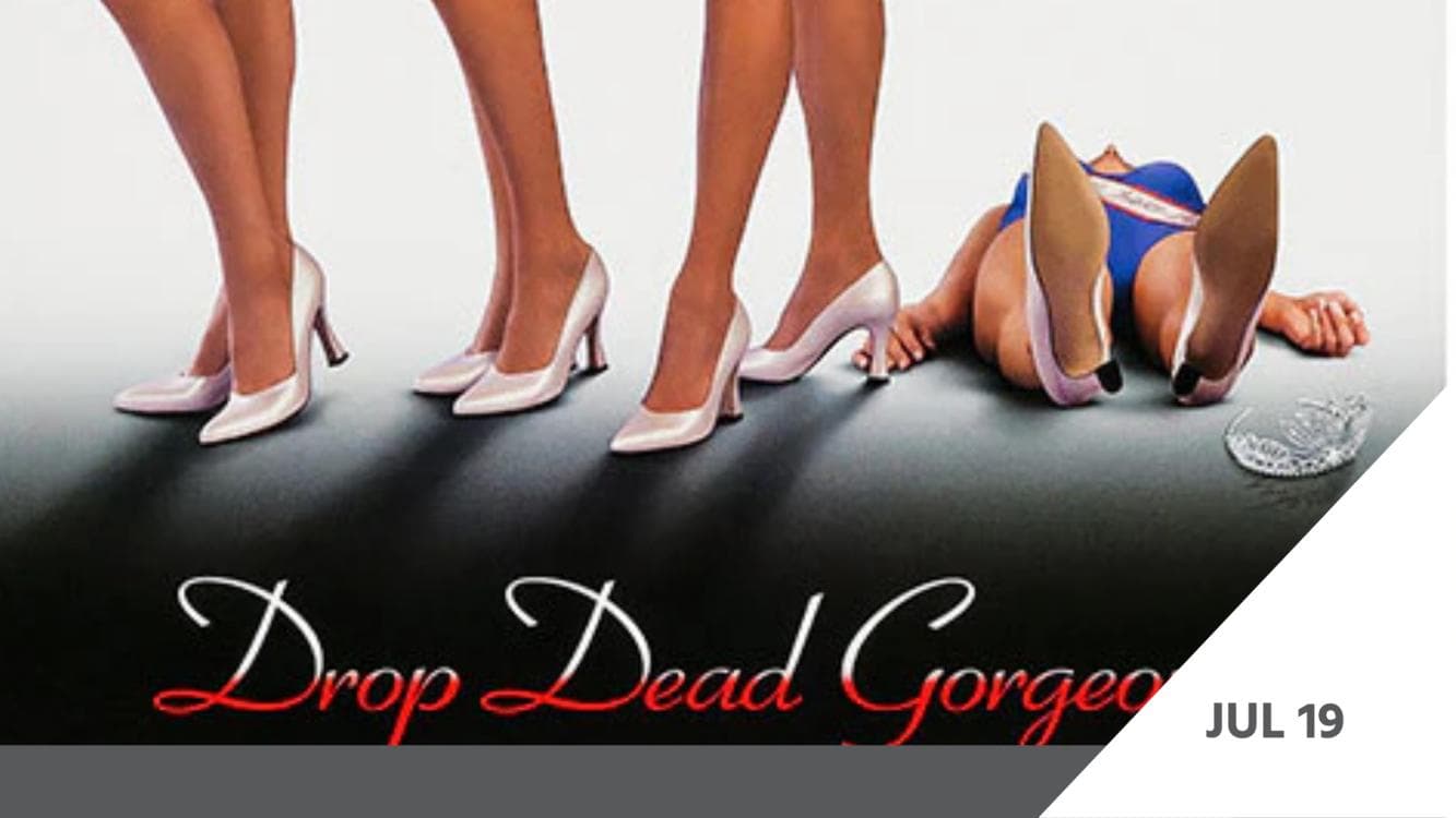 Image for event: CineSizzle: Drop Dead Gorgeous