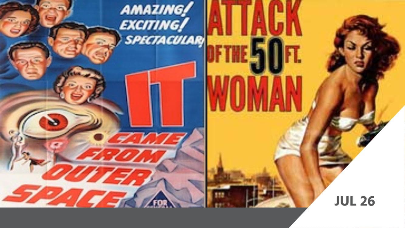 Image for event: CineSizzle: It Came From Outer Space & Attack of the 50ft Woman