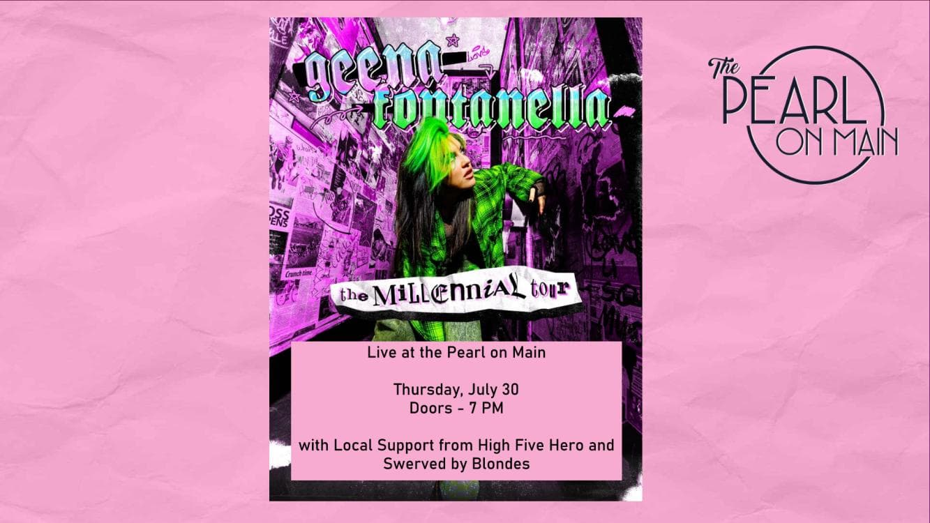 Image for event: Geena Fontanella - The Millenial Tour