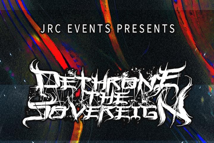 Image for event: Dethrone the Sovereign