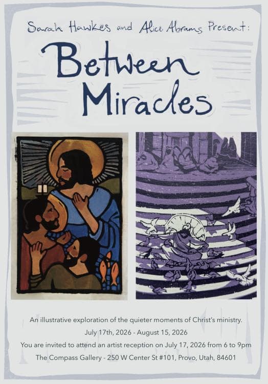 Image for event: Between Miracles: Art Exhibit by Sarah Hawkes & Alice Abrams