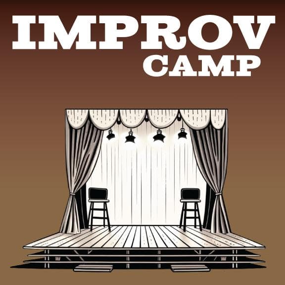 Image for event: Improv Acting Summer Camp - Week 6 Mornings