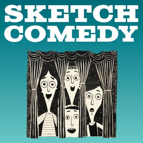 Image for event: Sketch Comedy Summer Camp - Week 7 Afternoons