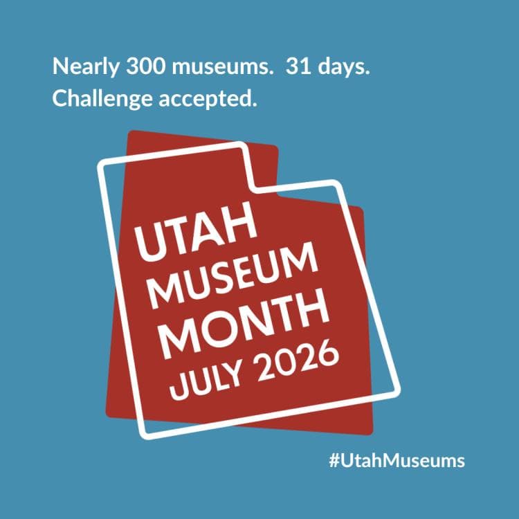 Image for event: Utah Museum Month 2026
