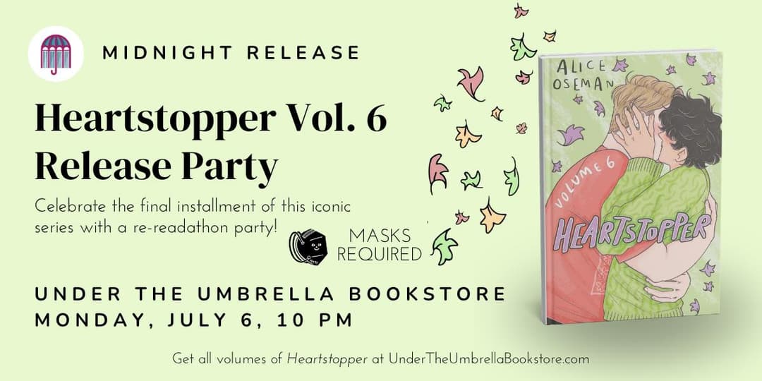 Heartstopper Volume 6 Release Party