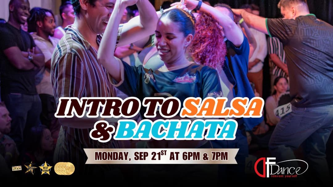 Intro to Salsa & Bachata Class! No Partner needed