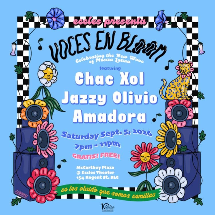 Voces En Bloom: Celebrating the New Wave of Música Latina