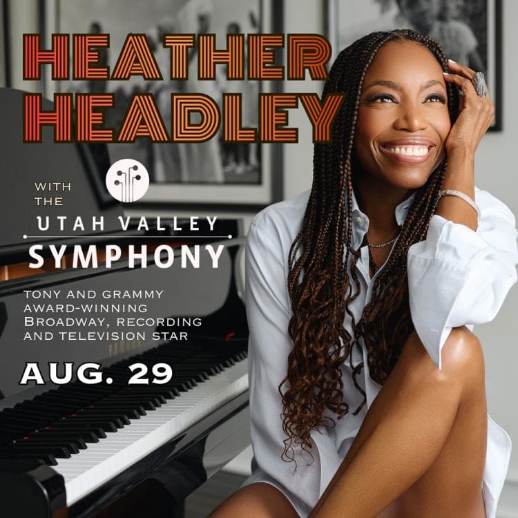 Image for event: HEATHER HEADLEY with the Utah Valley Symphony