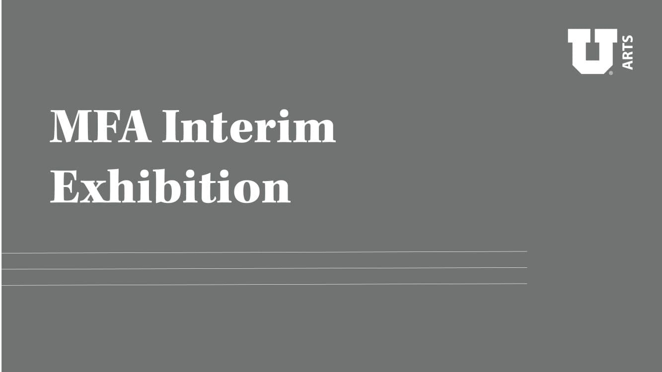 Image for event: MFA Interim Exhibition