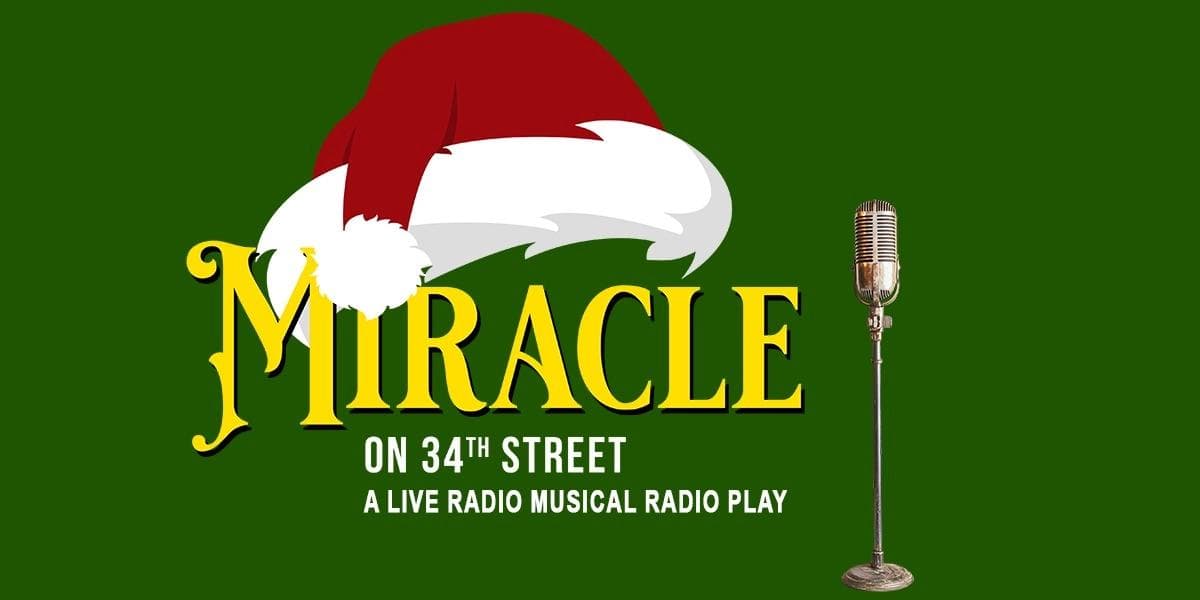 Image for event: Miracle on 34th Street: A Live Musical Radio Play