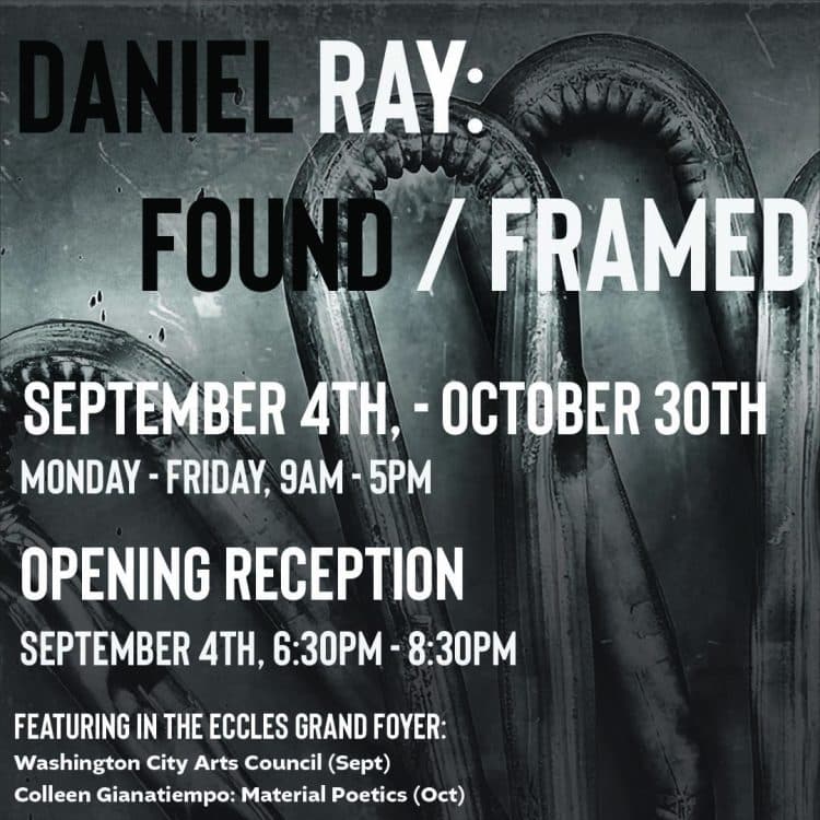 Image for event: Daniel Ray: Found / Framed