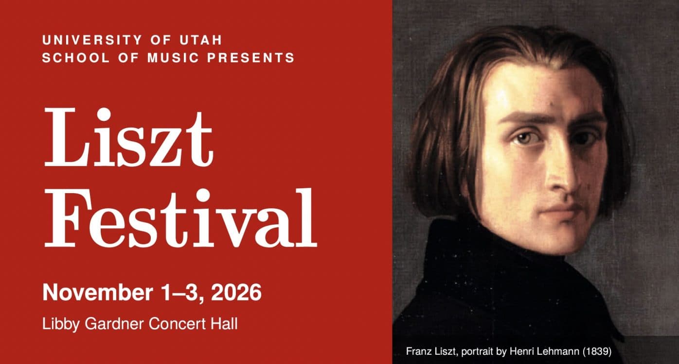 Image for event: 2026 Utah Liszt Festival and Competition