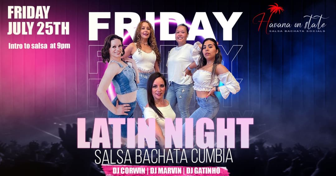 Salsa Bachata Cumbia Latin Night - Havana on State