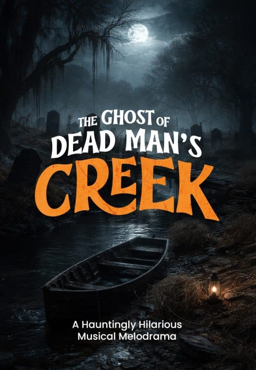 Image for event: The Ghost of Dead Man's Creek