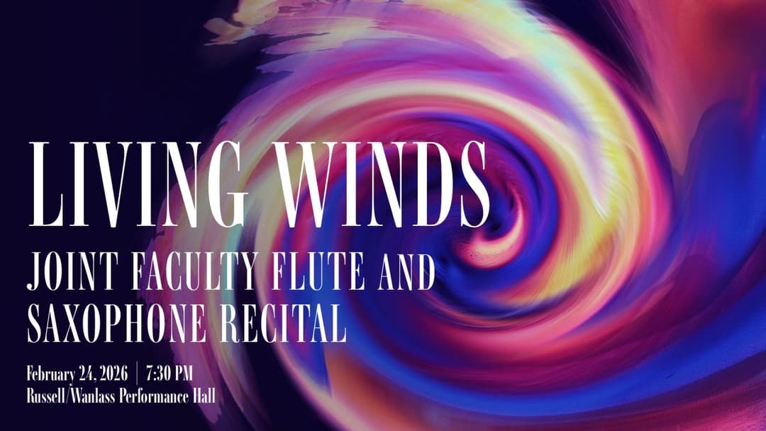 Living Winds: Joint Faculty Flute and Saxophone Recital