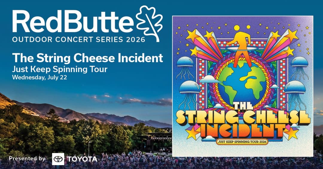 2026 Red Butte Outdoor Concert Series: The String Cheese Incident