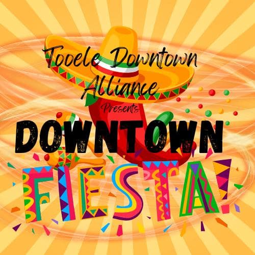 Downtown Tooele Fiesta 2026