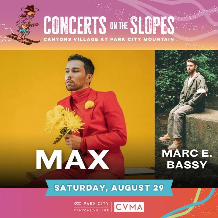Image for event: MAX and Marc E Bassy