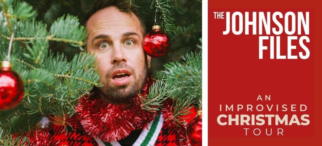 Image for event: Johnson Files: An Improvised Christmas 2026