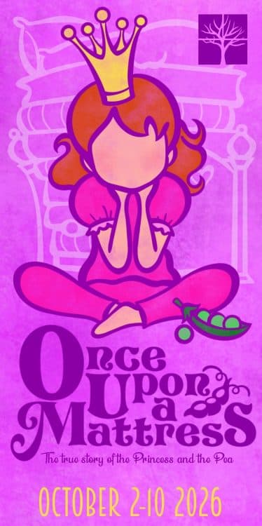Image for event: Once Upon A Mattress